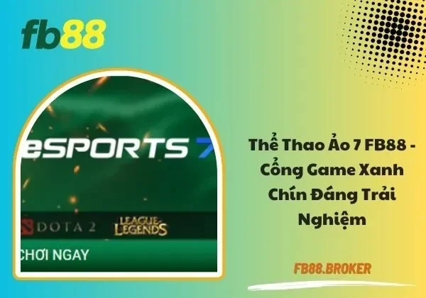 Thể thao ảo 7 FB88